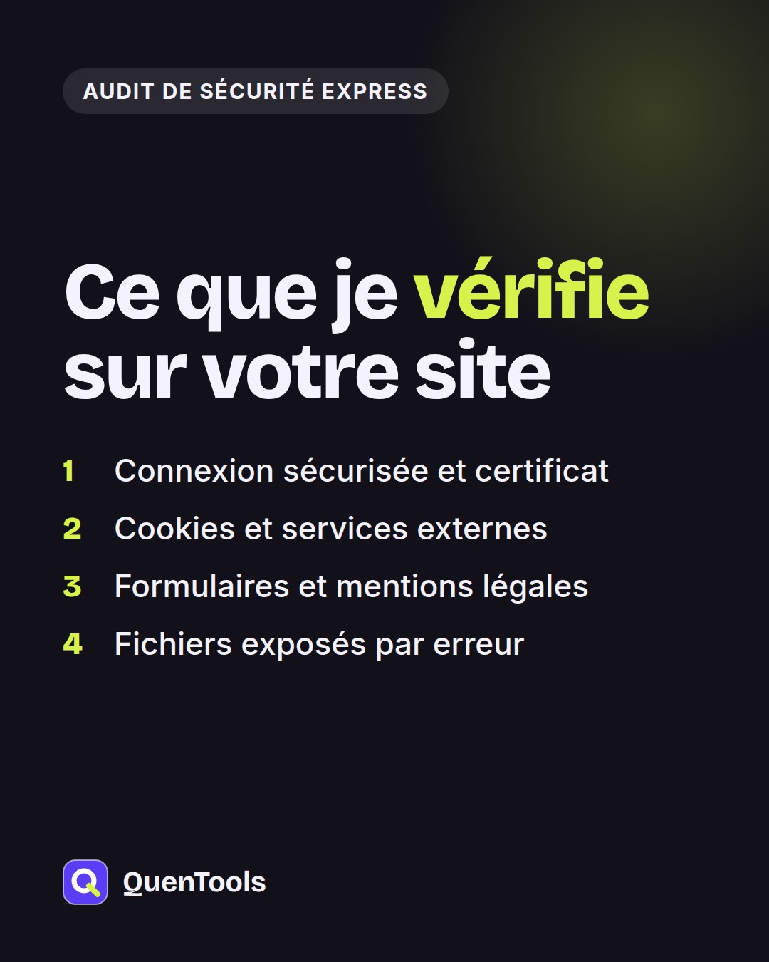 Ce que je vérifie sur votre site