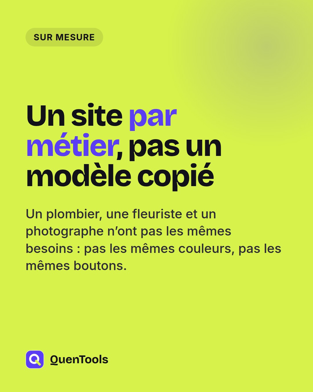 Un site par métier, pas un modèle copié