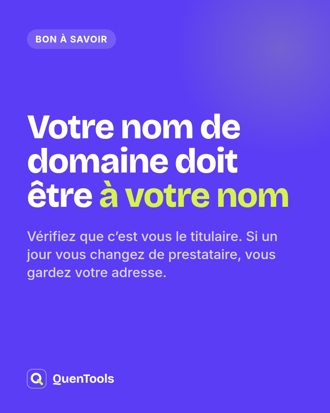 Votre nom de domaine doit être à votre nom