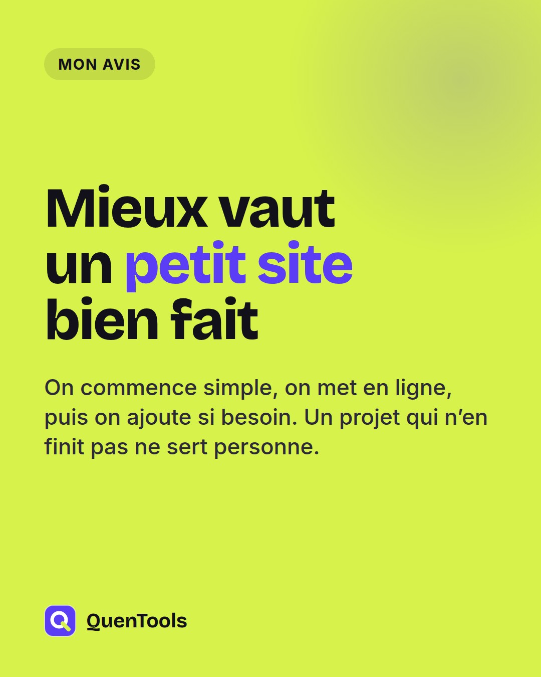 Mieux vaut un petit site bien fait